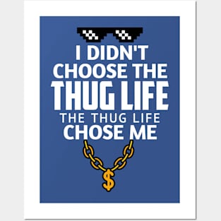 Thug Life Posters and Art